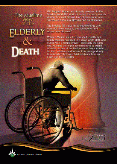 The Muslim’s view of the Elderly and Death